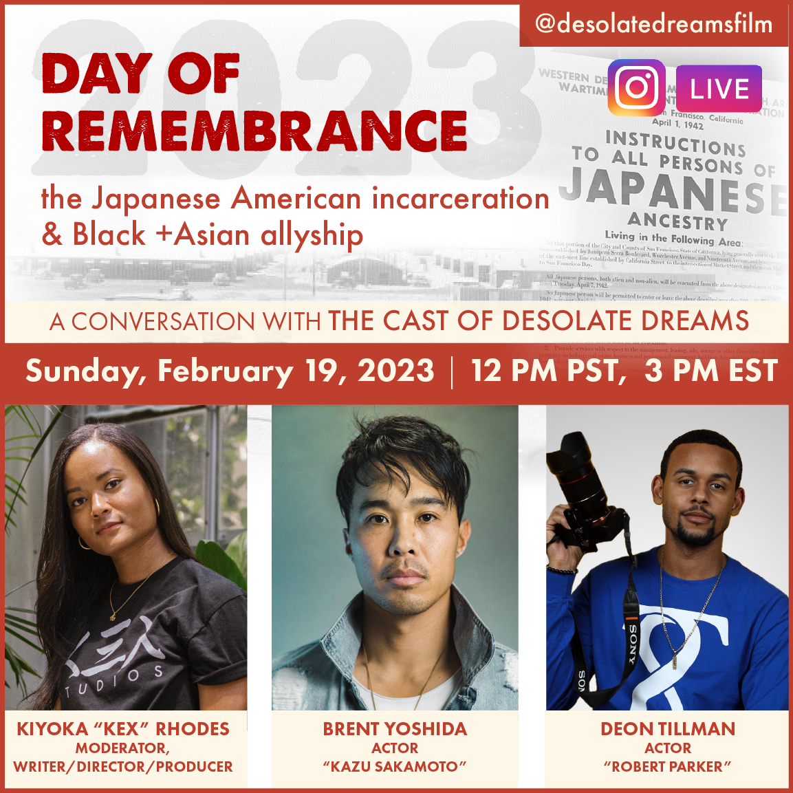 DesolateFilm's tweet photo. Join us Sun. 2/19 at 3 PM EST/12 PM PST for a #DayofRemembrance @Instagram Live w/ the cast of "Desolate Dreams". Moderated by director, @kexrhodes, the convo will center around the JA incarceration &amp; Black + Asian allyship: https://t.co/QcItVugZHD. #desolatedreamsfilm #shortfilm https://t.co/ReWm5JBFbS