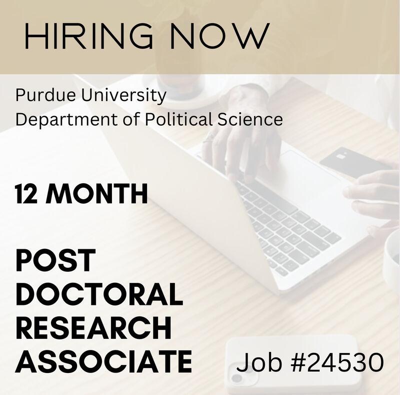 CenterforCSPAN's tweet photo. Purdue University’s Department of Political Science is conducting a search for a 12-month postdoctoral fellow to support faculty and students in the Center for C-SPAN Scholarship and Engagement (CCSE).
Deadline: March 1, 2023
Details and Application: https://t.co/zXSvLXyov9 https://t.co/otuFivOwPE