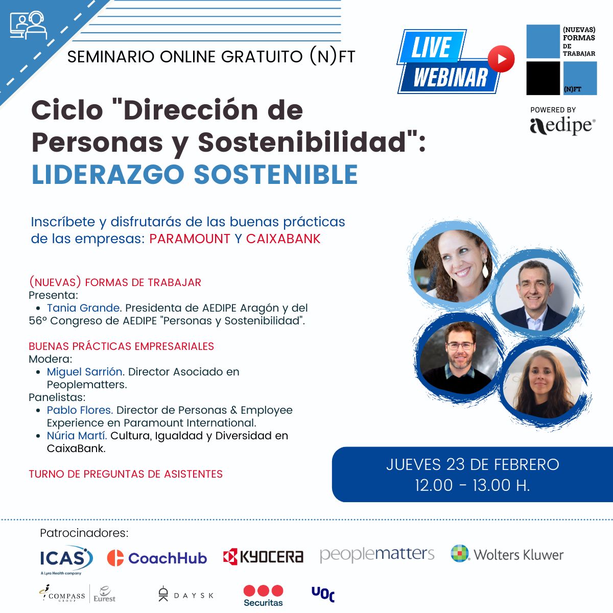 AedipeAsturias's tweet photo. 📢 AEDIPE te invita el 23 de febrero de 12.00 a 13.00 h al Webinar sobre las (NUEVAS) FORMAS DE TRABAJAR: LIDERAZGO SOSTENIBLE.
Inscripciones: https://t.co/JjhIiHZmGF
#AEDIPE #AEDIPEAsturias #recursoshumanos #NuevasFormasdeTrabajar https://t.co/0Lmgci1rNQ