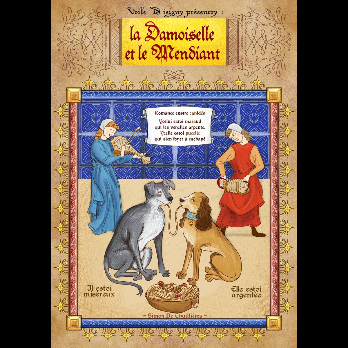 Souvenance juvénile :
Fort estrange conte du Menestrel Voile D'isigny,
enqvel dogues s'amourachent entovr assiettée de pasté .

#disney #DisneyPlus #codex #thuillieres #humour #ladyandtramp #labelleetleclochard #disneyclassic