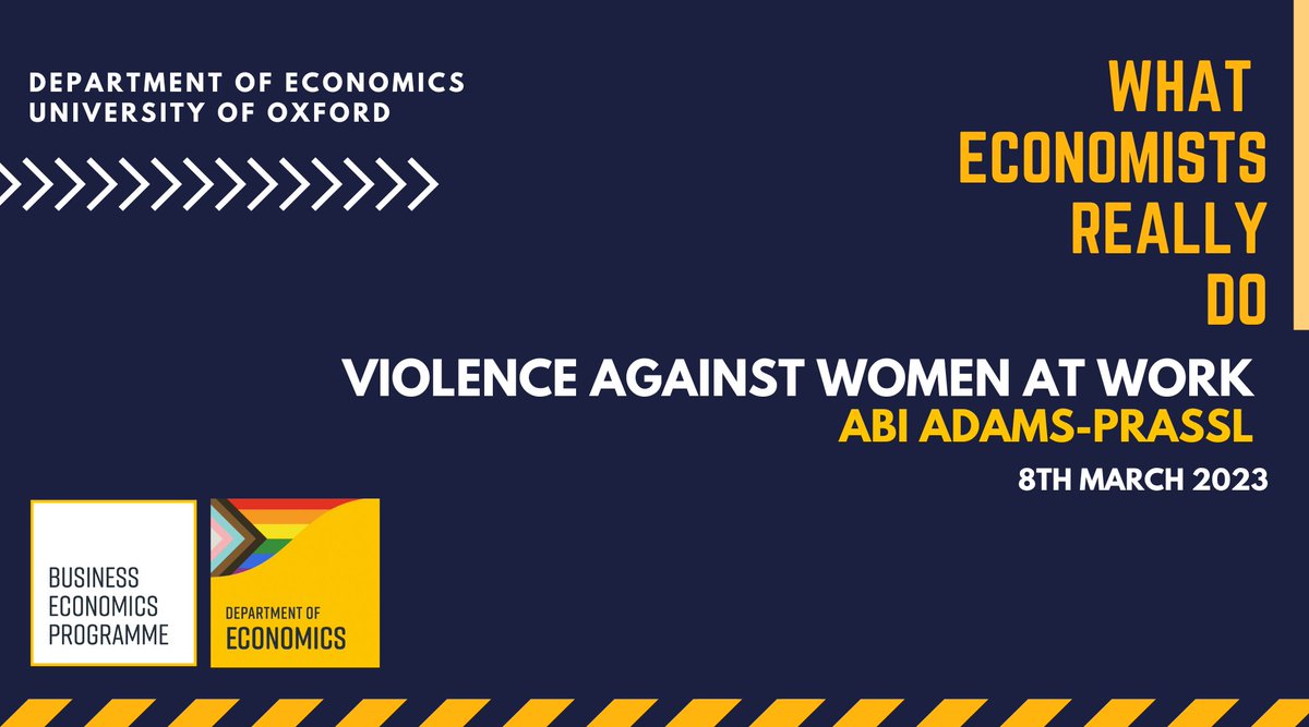 Registration is now open for our online 'What Economists Really Do' talk at 1pm on #IWD23 (8th March) titled 'Violence against women at work' by Prof <a href="/abicadams/">Abi Adams</a>. 

Find out more and register now: ow.ly/Tz5W50MRGHB