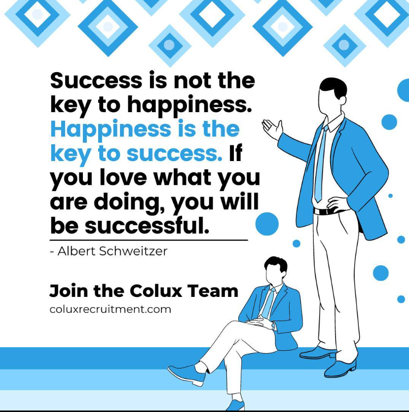 RhysRecruitRust's tweet photo. "Success is not the key to happiness. Happiness is the key to success. If you love what you are doing, you will be successful." https://t.co/8PCcbbSeRB