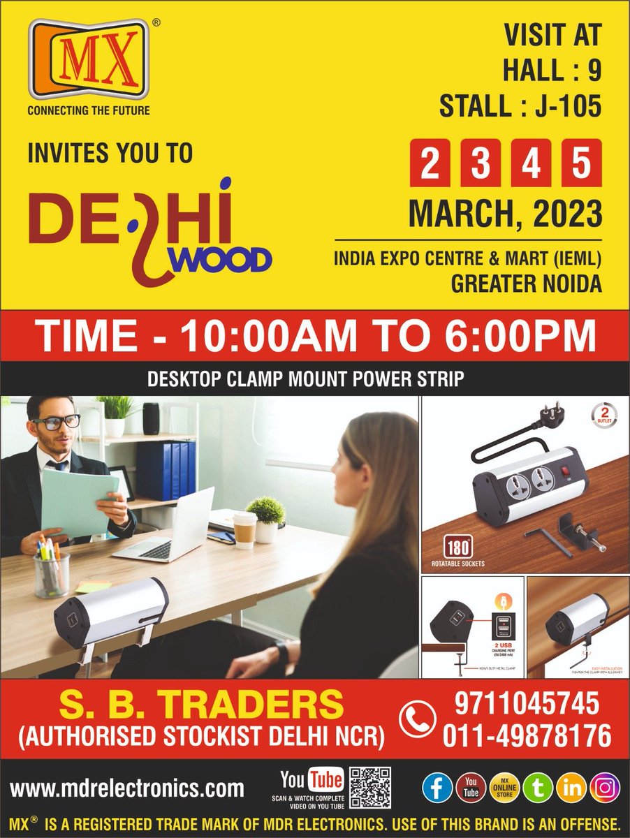 mx_electronics's tweet image. MX Invites you to the Delhi wood Exhibition 2023
In partnership with S.B. Traders
Your Gracious Presence will boost our Moral, Please ensure your availability.

#mxmdrtechnologies #makeinindia #electronicslovers #electronics #mikesandspeakersindia #electronicsmumbai