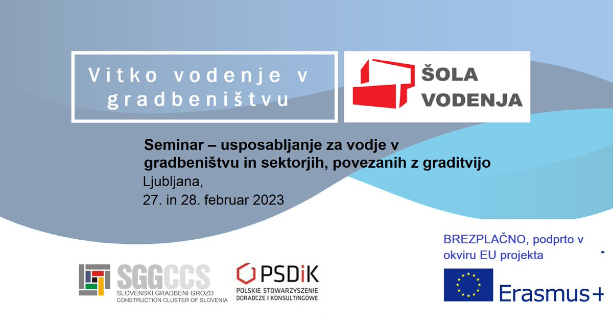 Slovenski gradbeni grozd (@sgg_ccs) on Twitter photo VITKO VODENJE V GRABENIŠTVU - Seminar  za vodje v gradbeništvu in sektorjih, povezanih z graditvijo
Ljubljana, 27. in 28.2.2023, brezplačno. Prijava na eventbrite.com/e/vitko-vodenj… VITKO VODENJE V GRABENIŠTVU - Seminar  za vodje v gradbeništvu in sektorjih, povezanih z graditvijo
Ljubljana, 27. in 28.2.2023, brezplačno. Prijava na eventbrite.com/e/vitko-vodenj…