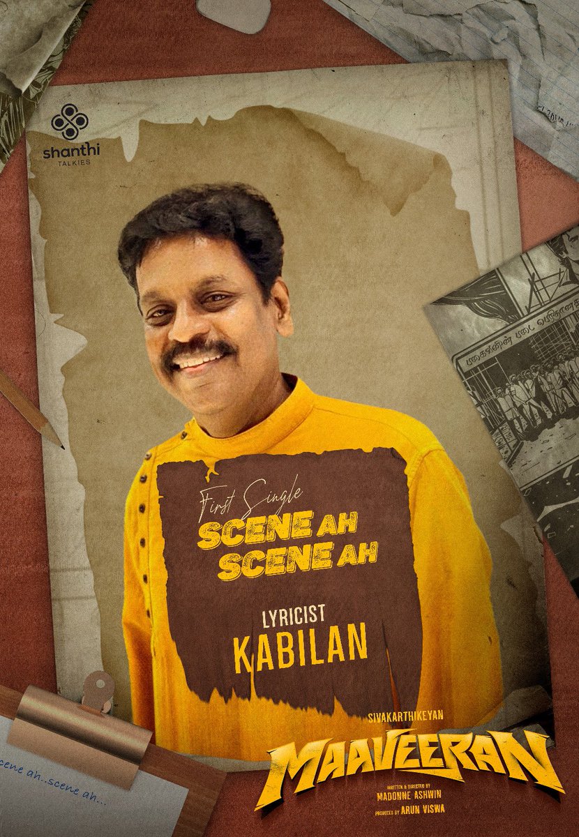 ShanthiTalkies's tweet photo. #Maaveeran first single
#SceneAhSceneAh penned by
lyricist #Kabilan &amp; @CMLOKESH ✍🏼

A @bharathsankar12 musical 🥁🎵

@Siva_Kartikeyan @madonneashwin
@AditiShankarofI @ShanthiTalkies
@iamarunviswa @vidhu_ayyanna 
@philoedit @dineshmoffi
@saregamasouth 

Next update at 4:30PM…⏳ https://t.co/yUg4Dd7Sur