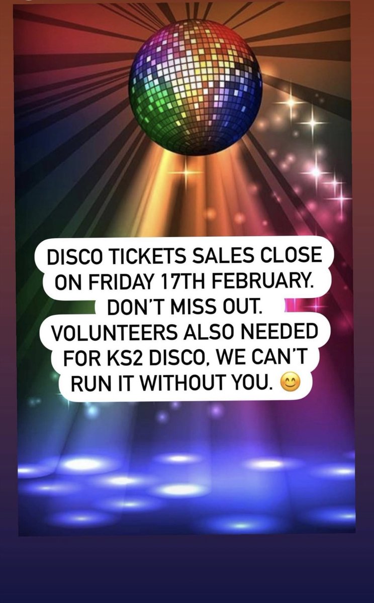 Don’t miss out on a fun start to the term. #disco #funtimes #volunteers #cantdoitwithoutyou #forthechildren #schoolcommunity #everybodywelcome