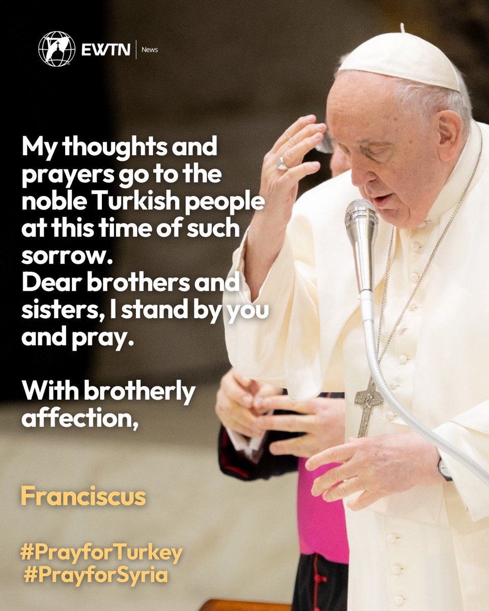 EWTNVatican's tweet photo. During the Audience granted this morning to the Ambassador of Türkiye, H.E. Mr. Ufuk Ulutaş, Pope Francis dedicated the following words to the Turkish people affected by the earthquake:

#PrayforTurkey #PrayforSyria https://t.co/AdfGUnmBdi