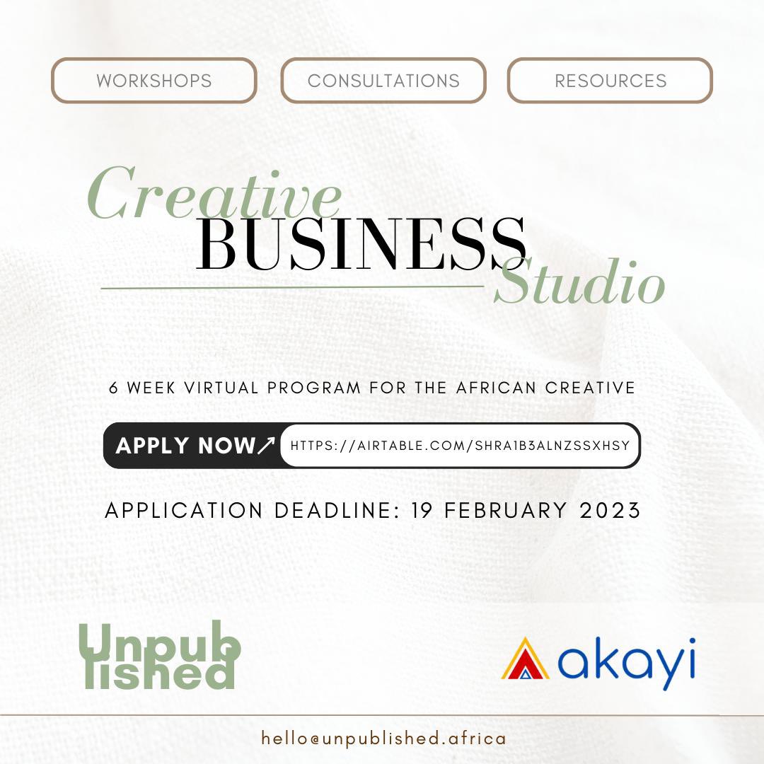 Calling all African creatives &amp; venture builders for the creative industry🌍 
Unpublished and <a href="/Akayi_zw/">Akayi</a> bring you the Creative Business Studio (CBS)

This is a free 6 week hybrid programme that enhances the ability for creatives to monetise &amp; build an enterprise around their work