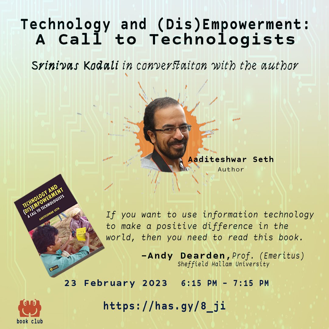 GramVaani's tweet image. Join our co-founder &amp;amp; author Prof Aaditeshwar Seth.

Here's the link to join the conversation virtually -  has.gy/8_ji
Date - 23rd February 2023
Time - 6:15 PM IST - 7:15 PM

Many thanks to @HasgeekTV for organizing this event.

#tech #event #ict4d #tech4good
