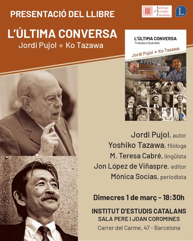 🎏📚 Presentació del llibre “L'última conversa”, de Jordi Pujol i Ko Tazawa. - mailchi.mp/0f4cfd992a22/p…

Dimecres 1 de març a la seu de l'Institut d'Estudis Catalans.
<a href="/ed_Lapislatzuli/">Lapislàtzuli Editorial</a>  #reflexionspersonalsJordiPujol