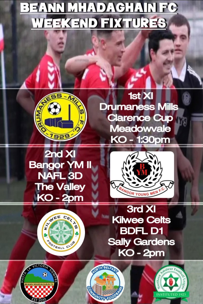 📆Saturday 18th February 2023
🆚️1st XI vs Drumaness Mills FC
🏟 Meadowvale
🕑1:30pm

🆚️2nd XI vs Bangor Young Men FC - Senior Club II
🏟 The Valley
🕑2pm

🆚️3rd XI vs Kilwee Celts
🏟 Sally Gardens
🕑2pm

#Hasta 🔴⚪️🔴