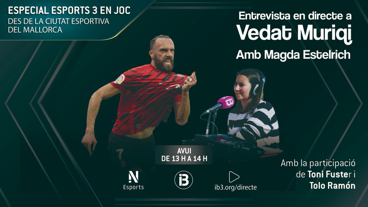 EsportsIB3's tweet photo. 📅Avui

Especial #Esports3enJoc des de Son Bibiloni

@MagdaEstelrich entrevista @MuriqiVedat el golejador del @RCD_Mallorca @ToniFuster2 @toloramon
 
📻💻📱A partir de les 13h i en directe a aquest enllaç 👇

https://t.co/H28DcS2hKj https://t.co/YfoKXFZsoX