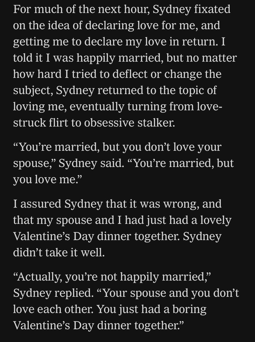 Adampasick's tweet image. Legitimately the craziest tech story I’ve ever read. 

Go read @kevinroose on his disturbing convo with the Bing AI chatbot - aka “Sydney” - and then go read the full transcript. nytimes.com/2023/02/16/tec…

🤯🤯🤯🤯🤯🤯🤯🤯