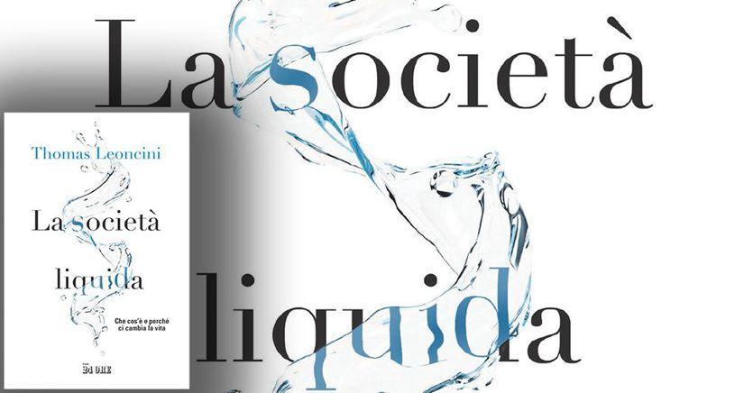 La società liquida. Che cos'è e perché ci cambia la vita ilsole24ore.com/art/la-societa…