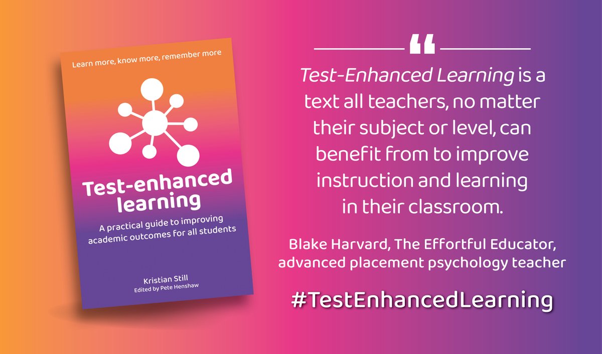 CrownHousePub's tweet image. Thanks to Blake Harvard (@effortfuleduktr) for this great review of #TestEnhancedLearning – a new book by @KristianStill 📚

Suitable for teachers in all phases and out now with free UK shipping on our website ➡️ crownhouse.co.uk/test-enhanced-….

#RetrievalPractice #Cognition #ResearchEd