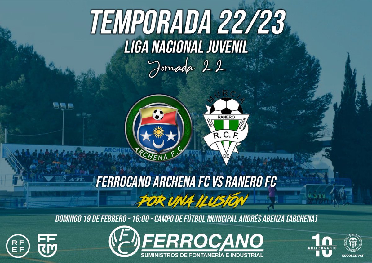 archenafc's tweet photo. 📣22 JORNADA
🆚 Ranero FC
⏰ 16:00H
📅 19/02/2023
🏟 Campo de Futbol Municipal Andrés Abenza
.
.
.
.
#ArchenaFC #PorUnailusión #GoArchena #AFC https://t.co/MBfcWBreCv