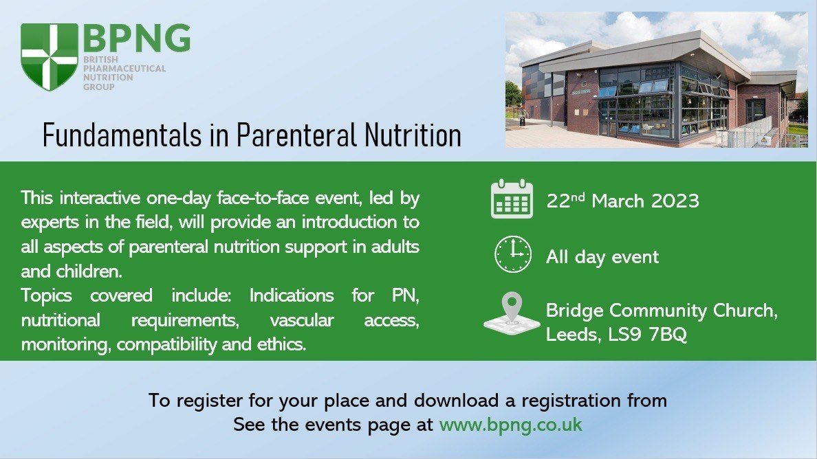 Have you registered for @bpnginfo's Fundamentals in Parenteral Nutrition all-day event? More info here: bit.ly/3YyMmpv