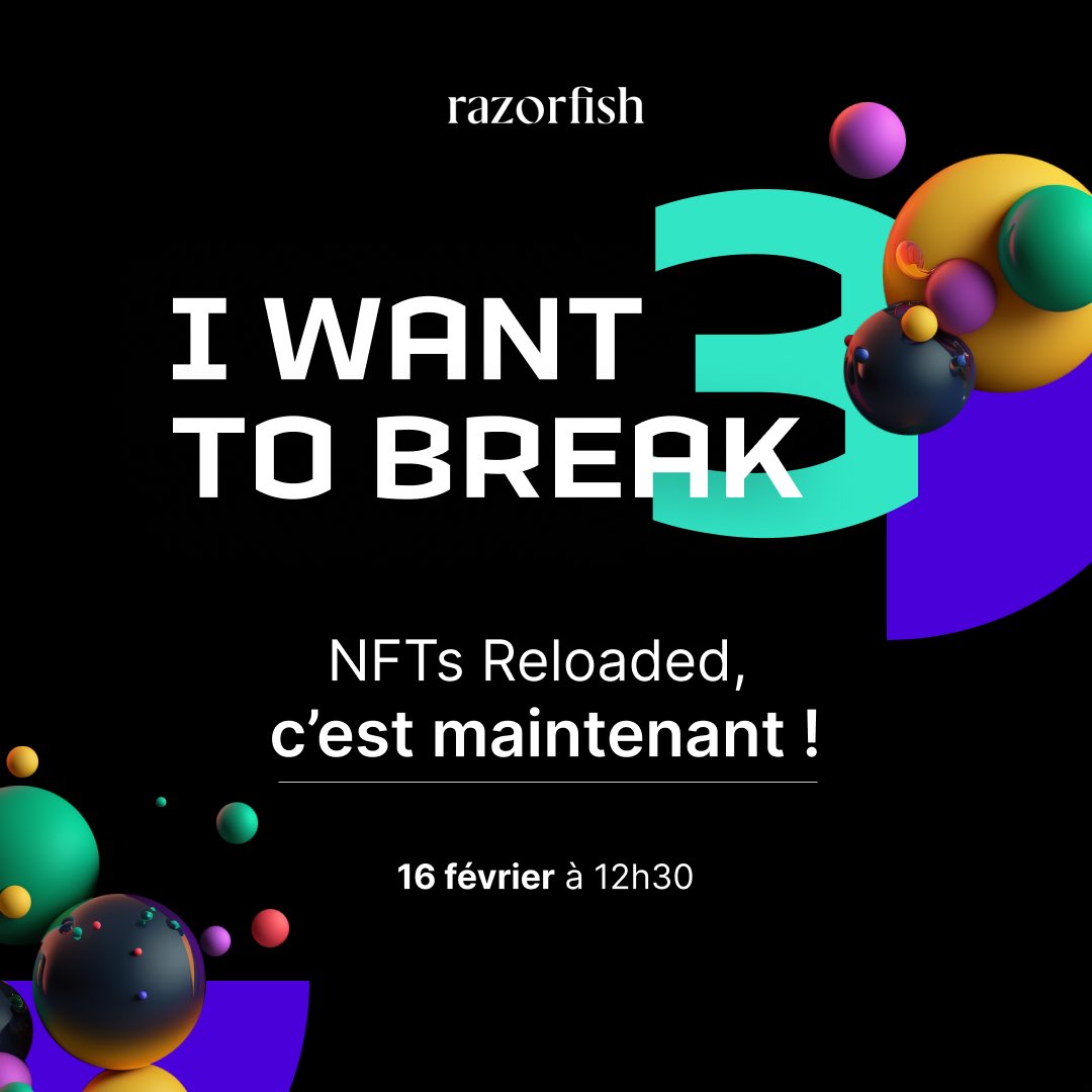 [#IWantToBreak3]
IT’S LIVE 🎥
Le rendez-vous #Razorfish dédié au Web3 : I Want To Break 3, c’est maintenant !
Pour avoir toutes les réponses suivez notre live tweet (<a href="/RazorfishFrance/">Razorfish France</a>).
Nous vous attendons nombreux !
#iwantobreak3 #web3 #nfts #Razorfish #PublicisGroupe