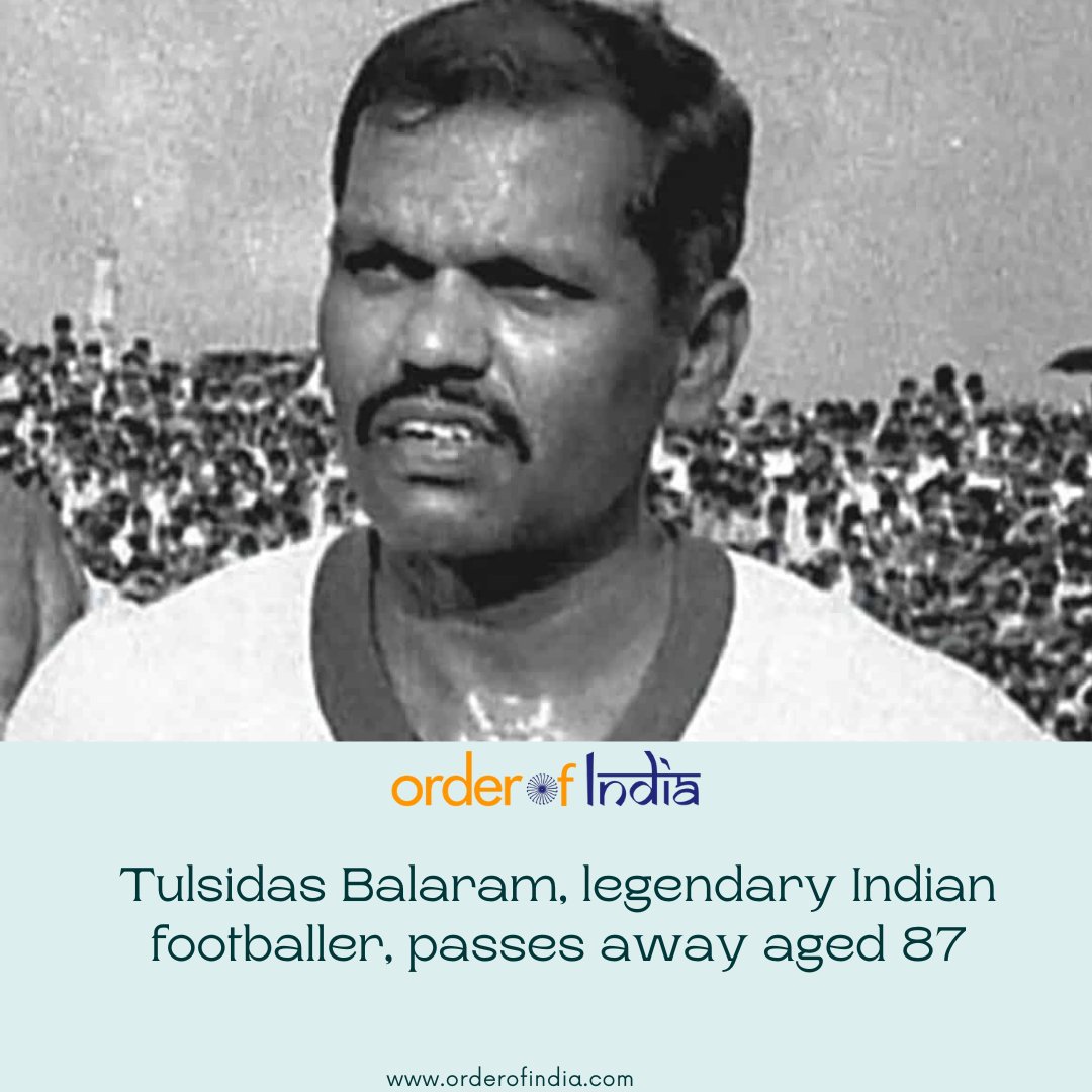 Balaram played in two Olympics in 1956 and 1960 and reached the pinnacle of Asian football when India, under the guidance of legendary coach Syed Abdul Rahim, won the Asian Games gold in Jakarta in 1962.

Follow @orderofindia 

#TulsidasBalaram #LegendaryFootballer #football