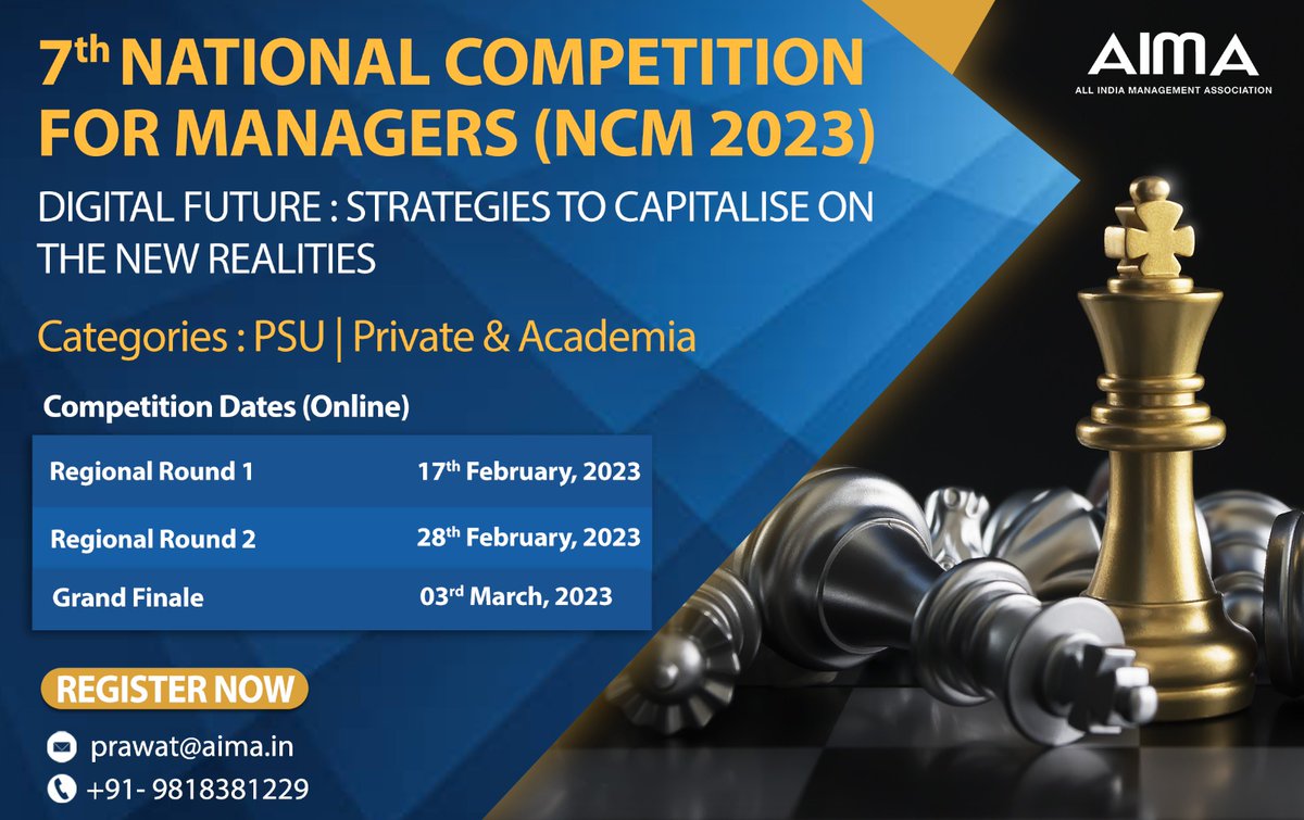 aimaindia's tweet image. AIMA is organising its ‘7th National Competition For Managers’ which gives an opportunity for participants to compete in a highly stimulating environment, build leadership qualities, and gain deeper strategy and tact skills. 

Register- prawat@aima.in 

#NationalCompetition