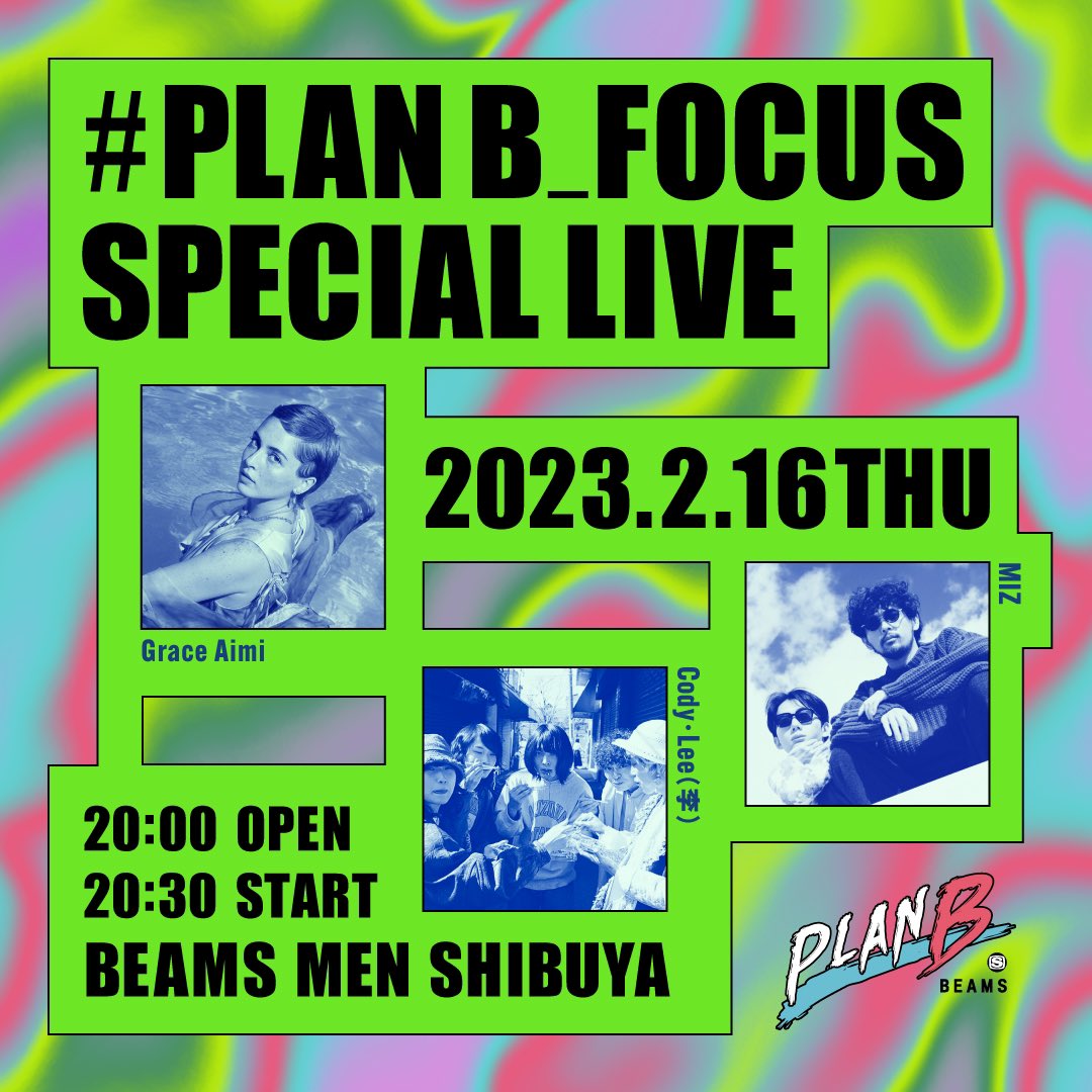 ⚡️🎸ライブ配信中🎸⚡️
『#PLANB_FOCUS SPECIAL LIVE』

👇コチラからチェック👀
live.line.me/channels/52/up…

#MIZ #CodyLee #graceaimi #ライブ #バンド #ラインライブ #beams #ビームス #スペースシャワーTV