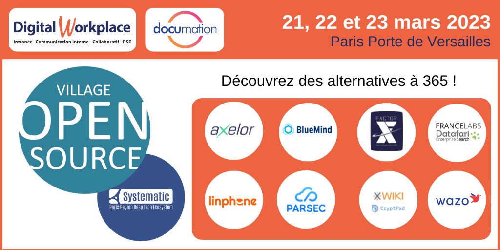 📌Collaboratif #opensource
Fort du succès de l'édition 2022, @pole_systematic reconduit en 2023 son village open source sur le salon @digitworkplace @documation2023 avec 2 fois plus de membres exposants!

8 acteurs pour 1 offre souveraine: 
Communication + Document + Appli métier