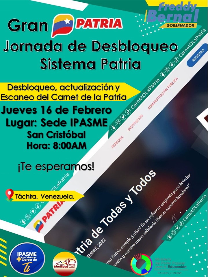 Gran Jornada de Desbloqueo del Sistema Patria🙋🏻‍♂️💻🇻🇪

Hoy #16Feb asiste a la sede del #IPASMESanCristóbal a partir de las 8:00AM contaremos con Desbloqueo, Actualización y Escaneo del Carnet de la Patria.

¡Te esperamos!
#CarnavalesFelices2023