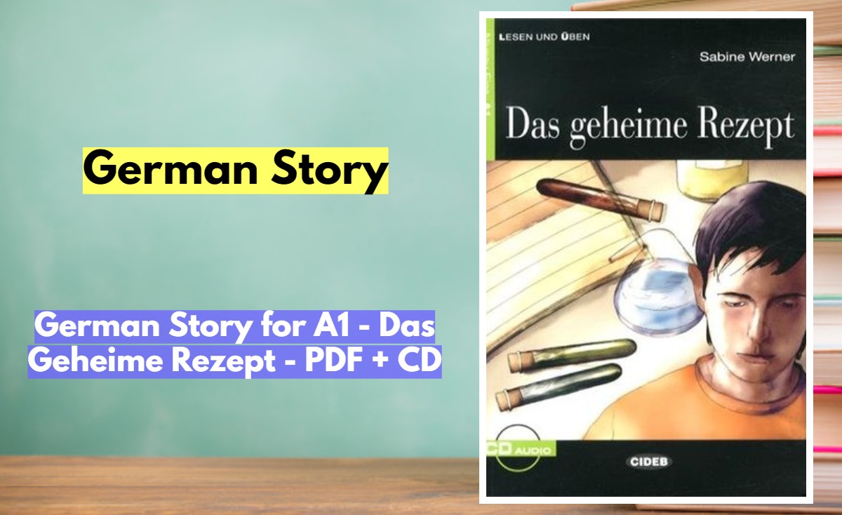 Lernen_German's tweet photo. German Story for A1 - Das Geheime Rezept - PDF + CD
https://t.co/SSBEc2eXsi https://t.co/XqLGn6vmZp