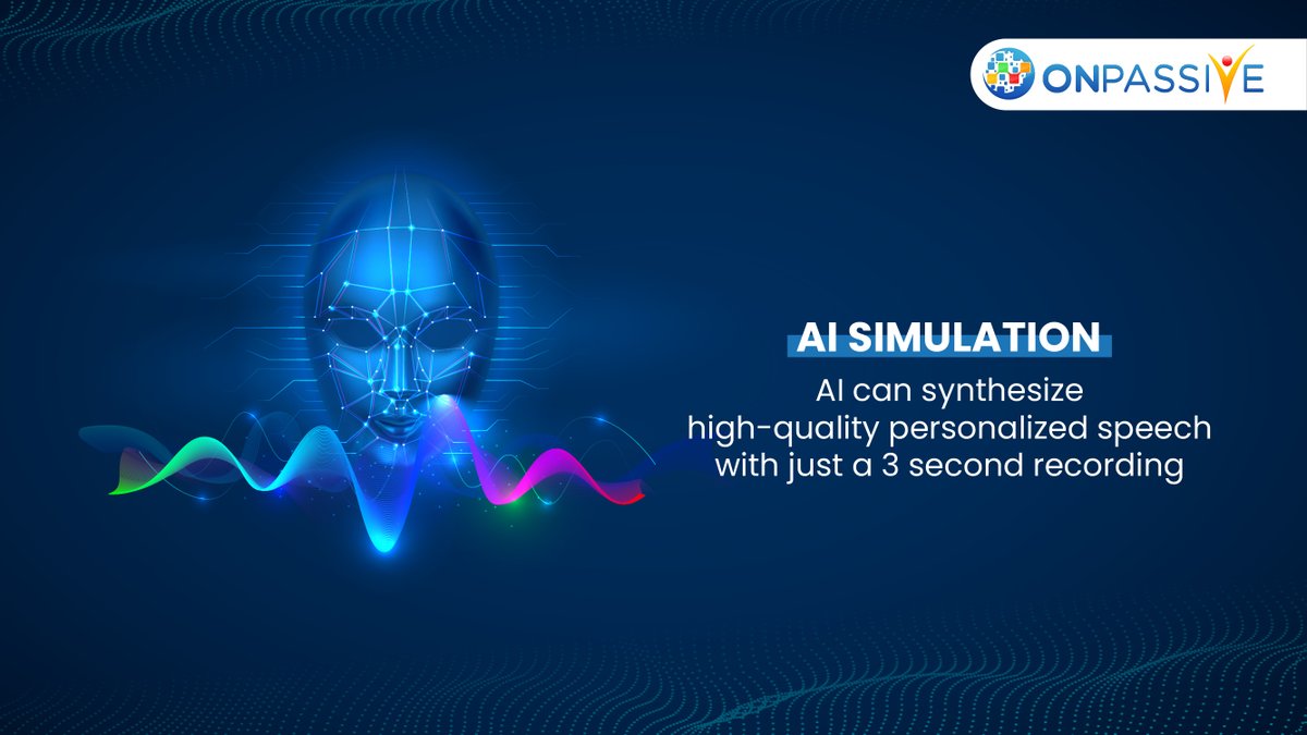 ONPASSIVE's tweet image. Some AI systems can now clone and reproduce high-quality personalized recordings of your voice after analyzing and breaking down a three-second sample. 

#AISimulation #AI #ArtificialIntelligence #AiTechnology #ONPASSIVE  #TheFutureOfInternet #TechTrends #techfacts #technology