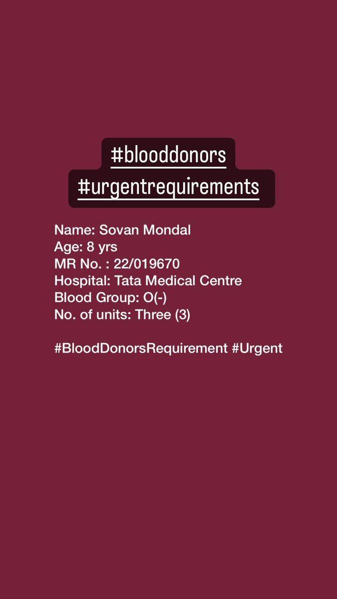 #BloodDonors #UrgentRequirement #fightcancer @rishi7_roy @Arpan_speak @swastika24 @BloodDonorsIn @MamataOfficial @KolkataBlood @KolkataPolice @WBPolice @BengalGovernor