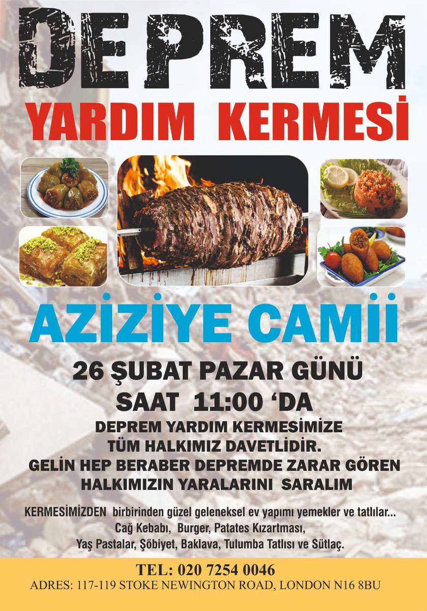 feroshx's tweet photo. there’s going to be a charity event at Aziziye Mosque in Stoke Newington on 26th February at 11am!! all profits will go to Turkey for the earthquake! gonna be all sorts of food and ofc my dads doing cağ kebab! Everyone is welcome https://t.co/RvcXHYgJOk