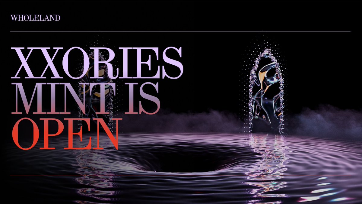 The XXories mint is officially open!💥🚀

MINT NOW >> thefabricant.com/wholeland

🪙 Unlock access to the WHOLELAND digital fashion experience &amp; future co-creation mints

📈 Supply: 3000 (randomised)

🎁 Reveal post-mint

Share your minting experience using #XXories #WHOLELAND