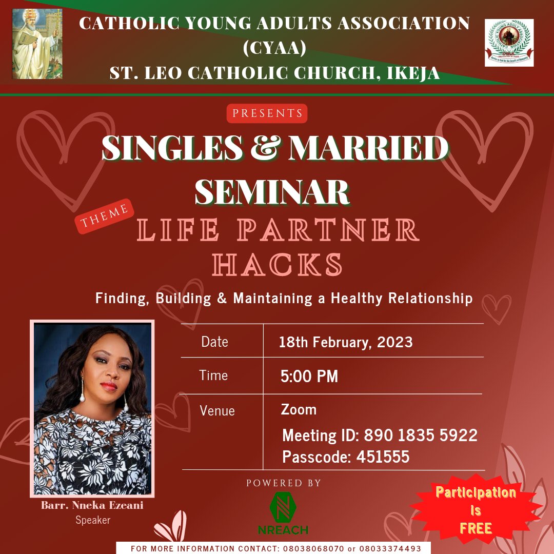 nreachnigeria's tweet photo. You are welcome to be part of the SINGLES AND MARRIED Seminar
Topic: Life Partner Hacks - Finding, Building and Maintaining a Healthy Relationship
Date: 18th February, 2023
Time: 5:00PM
Venue: Zoom (https://t.co/M5kbkhVdmj)
#NREACH #NreachNigeria #Seminar #CYAA N500 ASUU https://t.co/HPwSw7sEIz