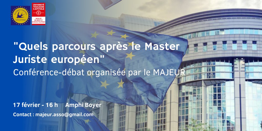École de droit de Toulouse (@ecoledroittlse) on Twitter photo 📢📅 L'association des étudiants du Master Juriste européen <a href="/M2majeur/">Association Majeur</a> de la @Fac_droit_tlse organisent vendredi 17 février une conférence-débat sur les débouchés du Master #JuristeEuropéen.
🕔 à 16h
📍 Amphi Boyer
Plus d'infos : bit.ly/3jXNR1N 📢📅 L'association des étudiants du Master Juriste européen <a href="/M2majeur/">Association Majeur</a> de la @Fac_droit_tlse organisent vendredi 17 février une conférence-débat sur les débouchés du Master #JuristeEuropéen.
🕔 à 16h
📍 Amphi Boyer
Plus d'infos : bit.ly/3jXNR1N