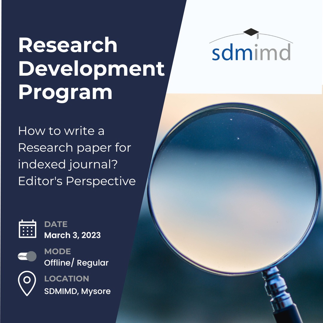 Achieving Publication Excellence: An Editor's Insights on Writing Research Papers for Indexed Journals.
#Sdmimd #Bschool #PGDM #ResearchDevelopment