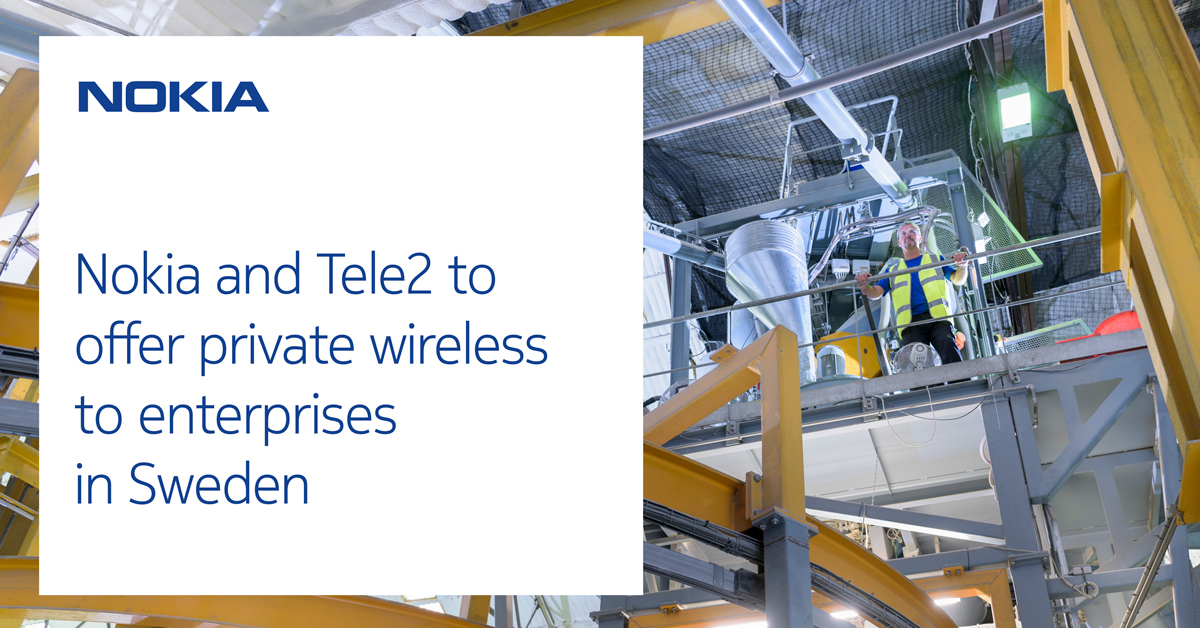 #Industry40 is here. To help enterprises capture value, as well as realize their cost, efficiency, and sustainability goals, we’re pleased to announce our collaboration with <a href="/tele2group/">Tele2 Group</a> in Sweden! 

Explore the future of #PrivateWireless here: nokia.ly/3jZR7tt