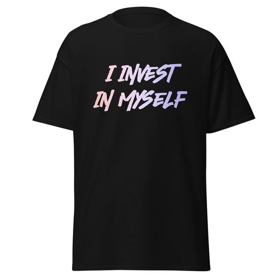 New Trendy T Shirt : I INVEST IN MYSELF T-Shirt

SHOP NOW : etsy.me/3ItN0z0

Sizes : | S | M | L | XL | 2XL | 3XL | 4XL | 5XL |

#BusinessTshirt #Classof2023 #organiccotton #dadandsonshirts #couplesshirts #memeshirt #mybodymychoice #gymtshirt #funnyshirt  #giftsforfriends