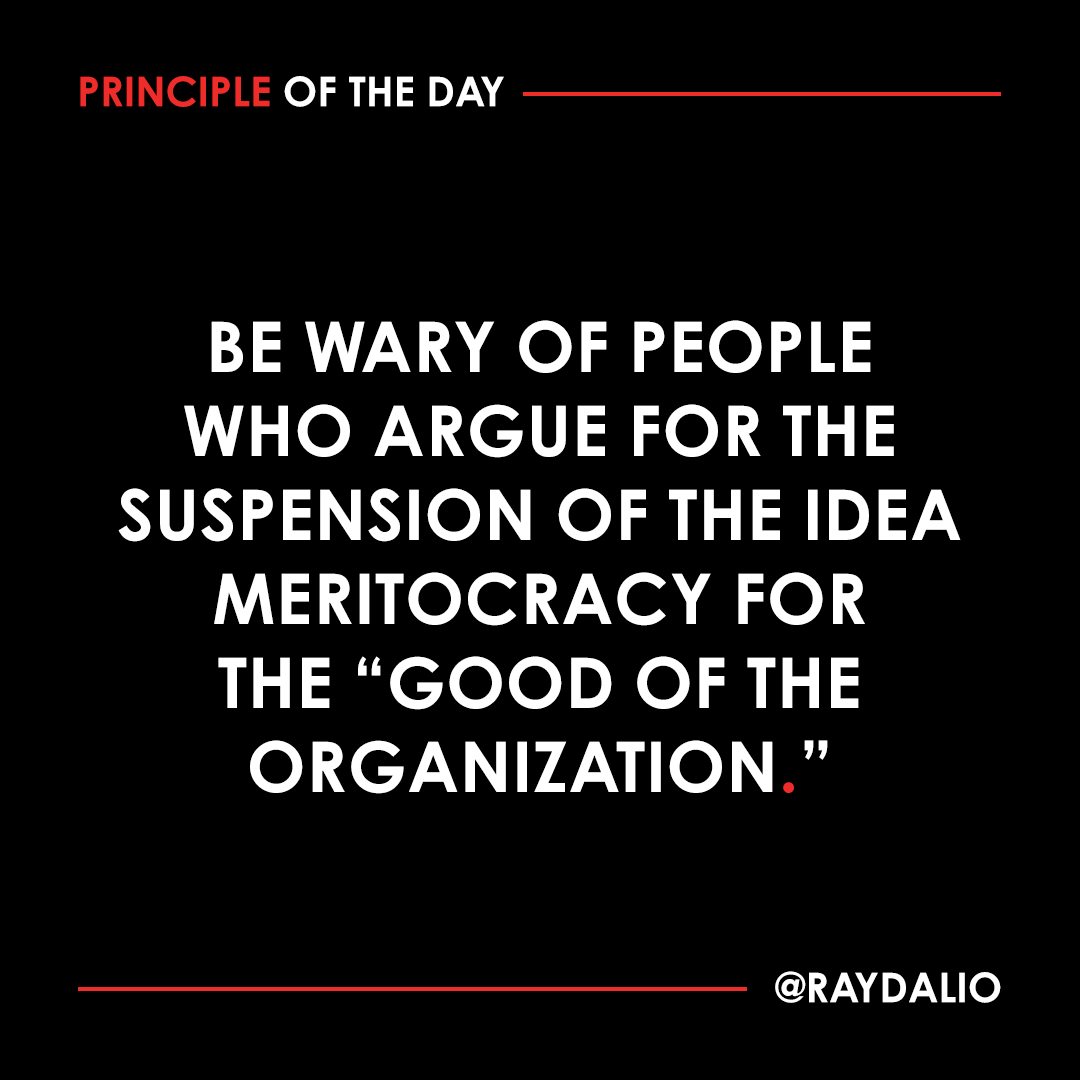 RayDalio's tweet photo. When such arguments win out, the idea meritocracy will be weakened. Don't let that happen. If people respect the rules of the idea meritocracy, there will be no conflict. I know that from my experiences over decades. #principleoftheday (1/2) https://t.co/rVydJV4fbF