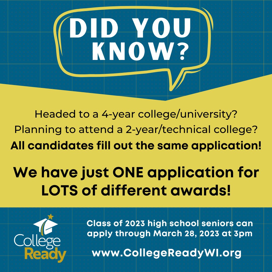 CollegeReadyWI's tweet photo. Whether you'll attend a 2-year/tech college or a 4-year #college or #university next year, all CollegeReady applicants complete the same app to be considered for our #scholarships. 
ONE APPLICTION=MANY OPPORTUNITIES! 
The deadline for HS seniors is 3/8/23. https://t.co/7totEfWpIY https://t.co/huvFBLAStQ