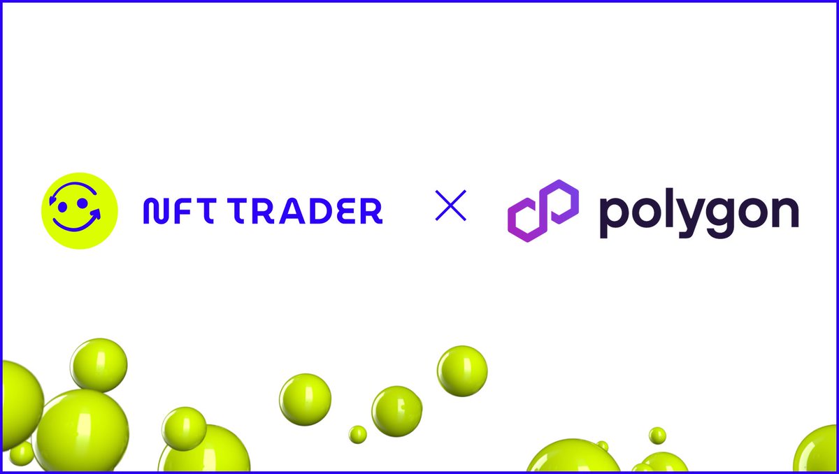 NftTrader's tweet photo. 📢We are excited to announce our collaboration with @0xPolygon to provide users with a secure and engaging way to trade digital assets on #Polygon !

🧵 https://t.co/Cpdh3bsPAW