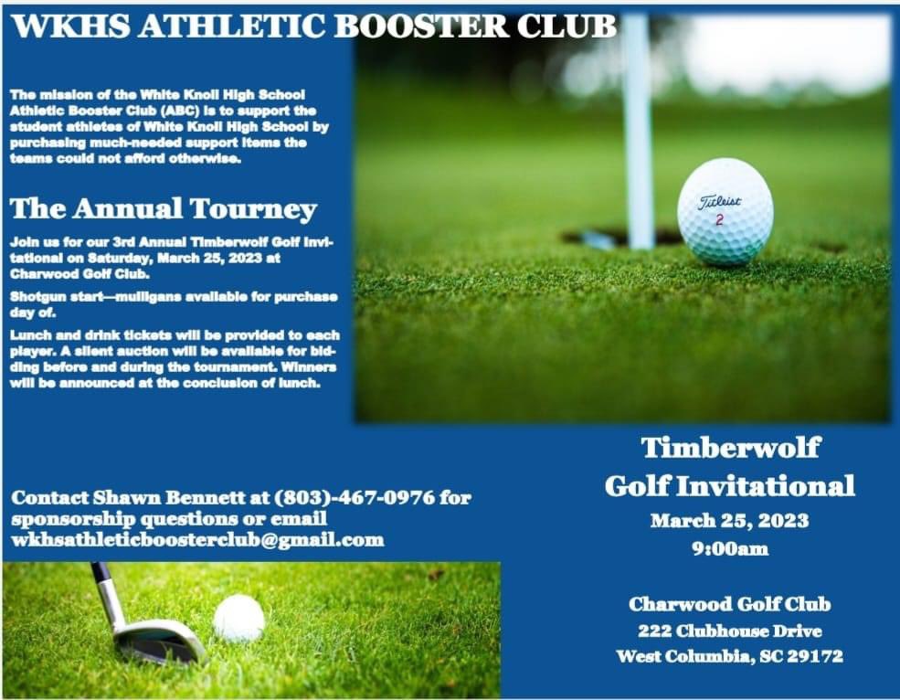 White Knoll Athletic Booster Club still has a few sponsorship and team opportunities available for their 3rd Annual Timberwolf Golf Invitational on Saturday, March 25th! This is an AHMAZIN way to give back to all student-athletes at White Knoll High School!