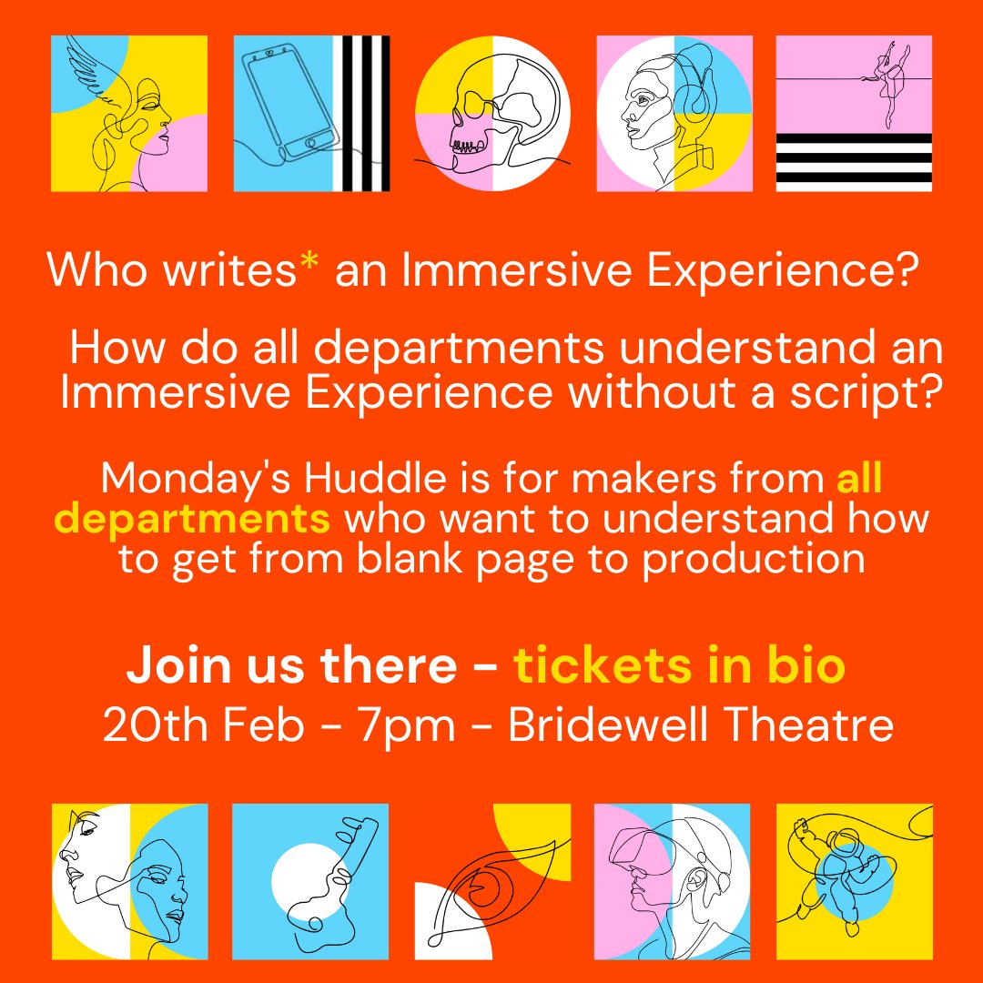 While Monday's Huddle will present three expert views on writing three different styles of Immersive Experiences (immersive theatre, LARP, and XR experiences), our event will have insight for makers in every department. Join us there: buytickets.at/immersiveexper…
