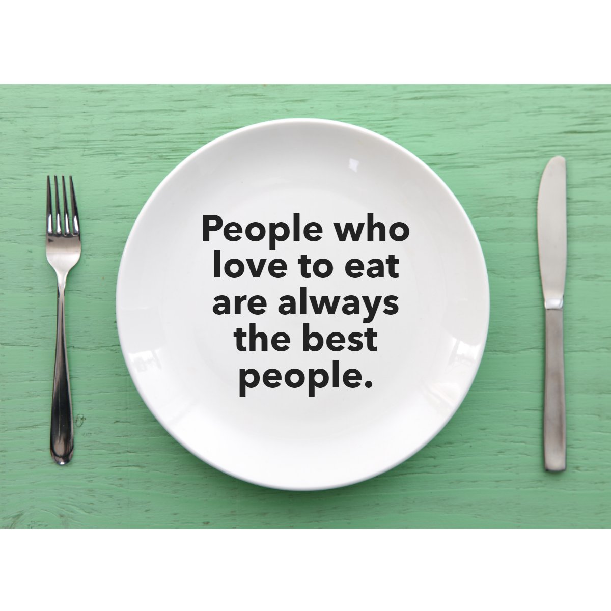 'People who love to eat are always the best people.' 
–  Julia Child

#goodfood  #goodpeople  #goodmoodfood  #goodtimeswithgoodpeople  #foodisgood  #goodtimeswithgreatpeople  #goodfoodgoodlife