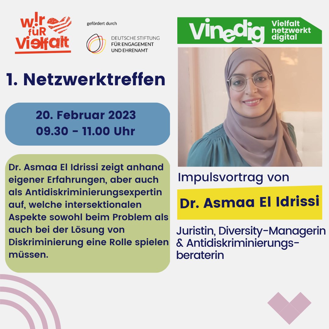 WirfuerVielfalt's tweet photo. Lernt Dr. Asmaa El Idrissi beim #ViNeDig-ZOOM am 20.02., 9.30-11h kennen & erfahrt mehr über die Themen #Antirassismus, #Gender & #Sprache. #twlz
Jetzt kostenlos anmelden für 1,5 Stunden #VielfaltNetzwerktDigital: https://t.co/3tUUrwtiWm
@D_S_E_E
Bitte RT! https://t.co/2rfKxtKico