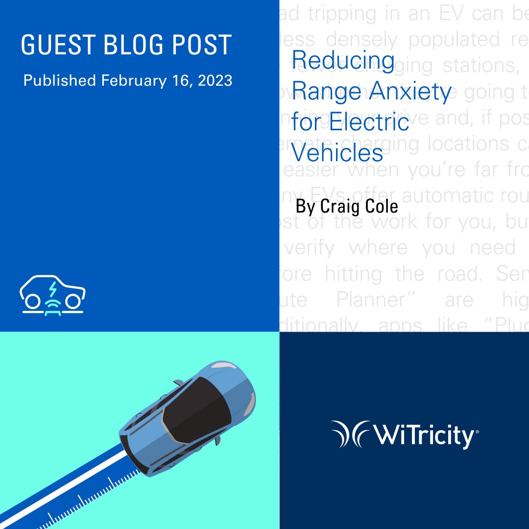 WiTricity's tweet photo. Are you interested in learning more about how to reduce #rangeAnxiety for your electric vehicle? Here are 6️⃣ tips by Craig Cole from @EVPulseOnline: https://t.co/2QB8cC5v3M.
#EV101 #EVtips https://t.co/u1w5ObD4e0