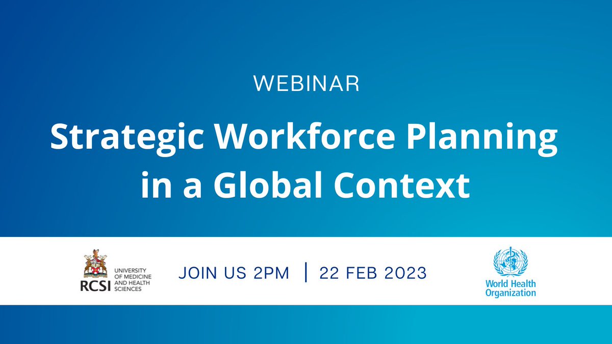 RCSI_il's tweet photo. Join us for our upcoming webinar on "Strategic Workforce Planning in a Global Context" with Cris Scotter, @WHO_Europe, and Robert McMurray, @RCSI_il. Register now: https://t.co/sUmH08k395 #WorkforcePlanning #GlobalContext #WHO #Webinar https://t.co/vEa32GT8m1