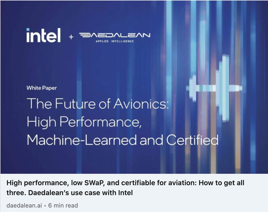 Intel and Daedalean have created a reference architecture that makes it easier for companies to incorporate #AI-based Situational Intelligence™ into #aviation. More details on our blog: daedalean.ai/blog/tpost/8g1…
#avionics #FPGA #embeddedsystems #MachineLearning #certification
