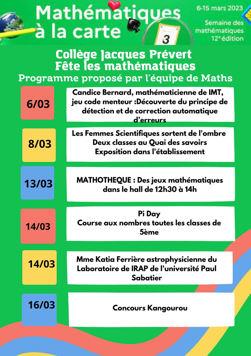 Mathalors's tweet image. #semainedesmaths #planmaths 
le super programme  de l'équipe de #maths du collège Jacques Prévert @actoulouse 
Tous les élèves sont touchés par la fête des #mathématiques