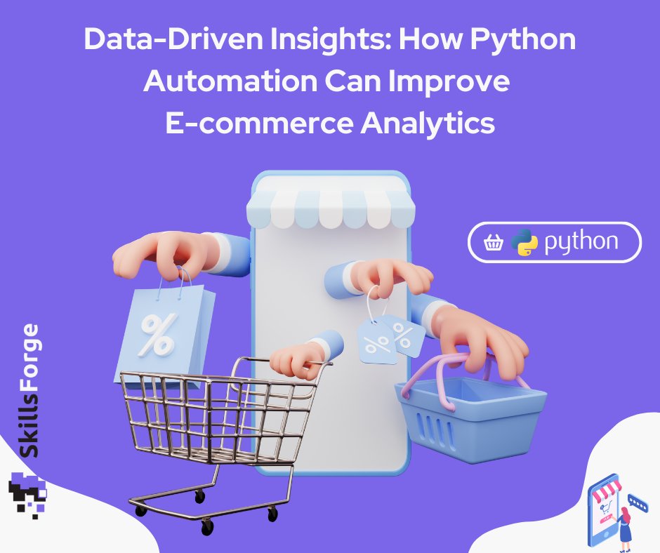 skills_forge's tweet photo. https://t.co/ezGlntGAmR

How Python Automation Can Improve E-commerce Analytics 🛒

Check out our latest article 👀

#data #automation #python #analytics #ecommerce https://t.co/vEEKLnQLmt