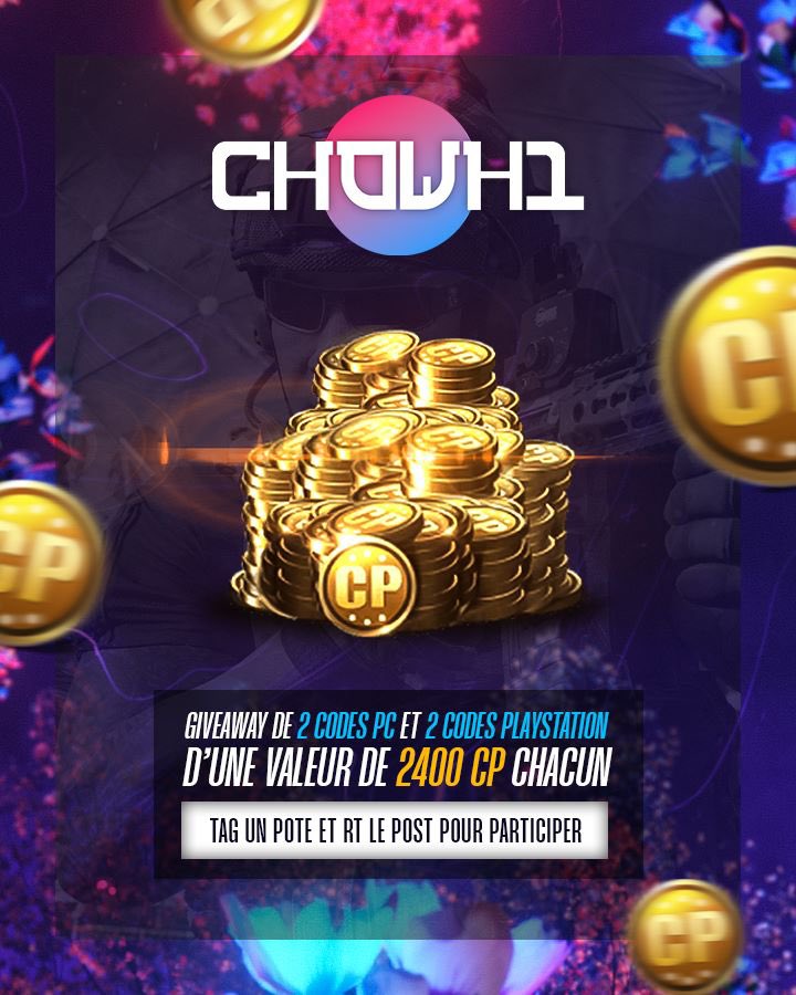 CHOWH1_'s tweet photo. NOUVELLE SAISON GIVEAWAY 💸

- identifie un pote 
- RT 🔁
- follow @CHOWH1_ &amp; @CHOWH1_TV 

2x 2400cp sur PC
2x 2400cp sur PLAYSTATION 

Gl hf https://t.co/3hSWYTcb2a